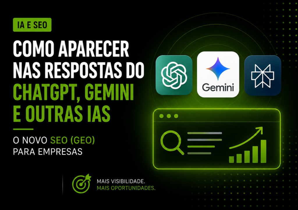 Descubra como funciona o novo SEO para IA (GEO) e aprenda estratégias para aumentar a presença da sua empresa nas respostas do ChatGPT, Gemini e outras inteligências artificiais.